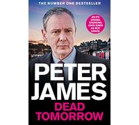 Dead Tomorrow: Now a Major Britbox Drama Starring John Simm (Roy Grace, 5)