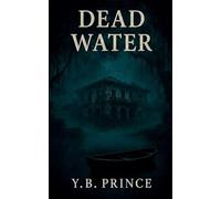 Dead Water: 1 (Santa María, Land of Shadows)