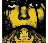 DEAD WEATHER - HANG YOU FROM THE HEAVENS
