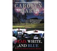 Dead, White, and Blue: 23 (A Death on Demand Mysteries)