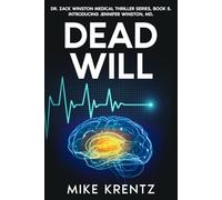 Dead Will (Dr. Zack Winston)
