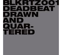 Deadbeat - Drawn & Quartered [Import allemand]