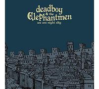 Deadboy & the Elephantmen - We Are Night Sky