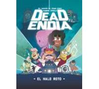 Deadendia 2 El Halo Roto