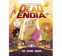 DeadEndia: The Divine Order (Volume 3)