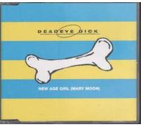 DEADEYE DICK - NEW AGE GIRL CD UK CHRYSALIS 1995