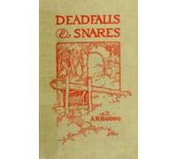 Deadfalls And Snares (ebook)