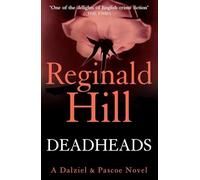 Deadheads: Libro 7 (Dalziel & Pascoe) – Harper Collins Publishers