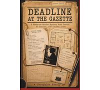 DEADLINE AT THE GAZETTE: A Newsroom Murder Mystery Word Search, 60 Puzzles, 200+ Hidden Leads
