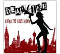 Deadline,the - Bring The House Down (Ltd) (Ro [Import]