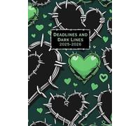 Deadlines and Dark Lines: 2025-2026 Primary Teacher’s Planner: A Spooky-Cute Black & Green Organiser with Daily, Weekly, and Termly Pages, Notes & ... Their Lessons Sharp and Their Stationery Dark