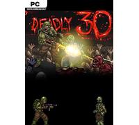 Deadly 30 PC