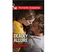 Deadly Allure (ebook)