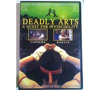 Deadly Arts A quest for invincibility