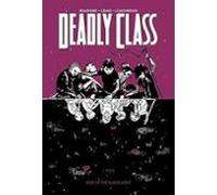 Deadly Class. Kids Of The Black - Volume 2: Kids of the Black Hole (DEADLY CLASS TP)