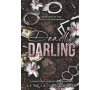 Deadly Darling: A Mercenary Omegaverse Romance: 1 (The Alphas of Ouroboros)
