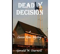 Deadly Decision: Carson Reno Mystery Series - Book 15