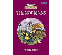 Deadly! Irish History - The Normans