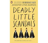 Deadly Little Scandals (the Debutantes 2)