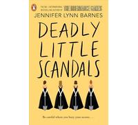 Deadly Little Scandals (the Debutantes 2)