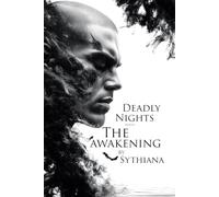 Deadly Nights - The Awakening