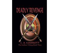 DEADLY REVENGE: Book 3 in the Sudkan Trilogy