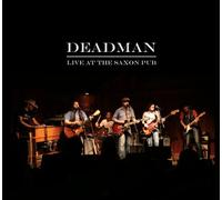 DEADMAN - Live at the Saxon Pub