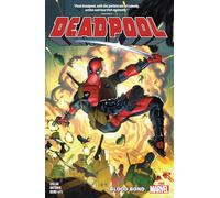 DEADPOOL BY CODY ZIGLAR VOL. 1: BLOOD BOND