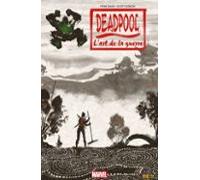 Deadpool - Lart De La Guerre (ebook)