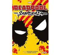 Deadpool Samurai - Saison 2 T01