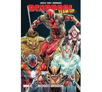 DEADPOOL TEAM-UP: Blood of the Dragon: 1