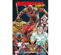 Deadpool Team-Up: Drachenblut