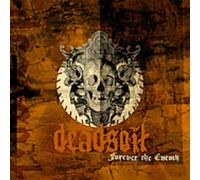 Deadsoil - Forever the Ene