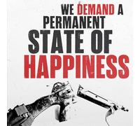Deaf Club - We Demand a Permanent State of Happiness [Vinilo]