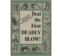 DEAL THE FIRST DEADLY BLOW