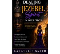 Dealing With A Jezebel Spirit In Your Circle