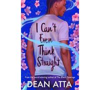 Dean Atta I Can't Even Think Straight (Tapa blanda)