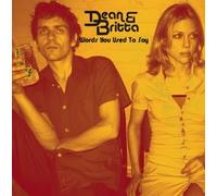 Dean & Britta - Words You Used to Say