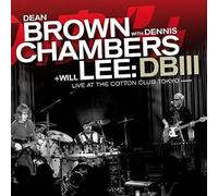 Dean Brown - DBT III - Live at the Cotton Club Tokyo