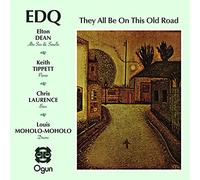 Dean,Elton-Quartet- - They All Be On This Old Road - The Seven Dials Concert