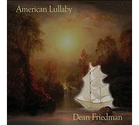 Dean Friedman - American Lullaby
