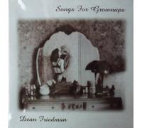 Dean Friedman - Songs for Grownups