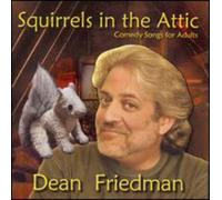 Dean Friedman - Squirrels in the Attic