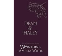 Dean & Haley: However You Want Me: 65 (Discreet Series)