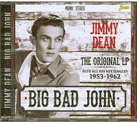 Dean,Jimmy - Big Bad John - The Original LP Plus All His Hit Singles 1953-1962