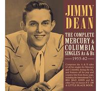 Dean, Jimmy - The Complete Mercury & Columbia Singles 1955-