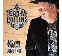 Dean M. Collins – Land Where the Wishes Come True – CD – Importación USA