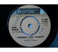 Dean Martin - DEAN MARTIN Everybody Loves Somebody UK 7" 45