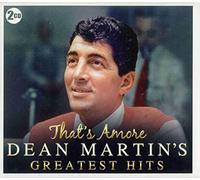 Dean Martin - Greatest Hits/That's Amore