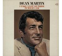 Dean Martin - I Take A Lot Of Pride In What I Am